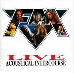 FM : Live Acoustical Intercourse